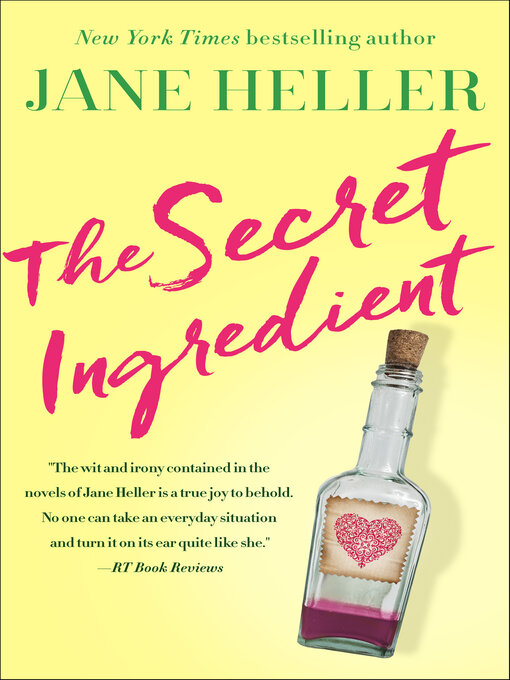 Title details for The Secret Ingredient by Jane Heller - Wait list